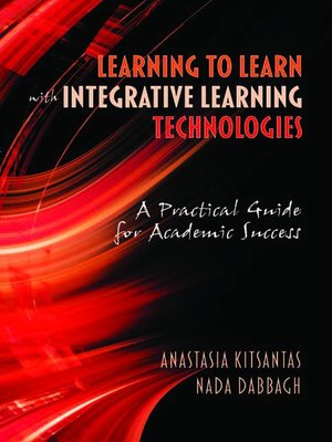 cover image of Learning to Learn with Integrative Learning Technologies (ILT)